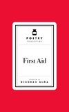 Poetry Prescription: First Aid
