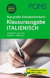 PONS Das große Schulwörterbuch Klausurausgabe Italienisch
