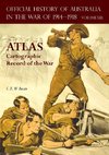 OFFICIAL HISTORY OF AUSTRALIA IN THE WAR OF 1914-1918 ATLAS