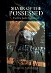 Silver of the Possessed