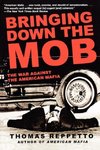 Bringing Down the Mob