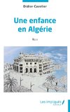 Une enfance en Algérie