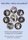 Mein Blut - Meine Gesundheit