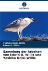 Sammlung der Arbeiten von Edwin O. Willis und Yoshika Oniki-Willis
