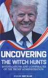 Uncovering the Witch Hunts
