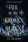 Fate of the Broken Queen