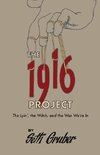 The 1916 Project