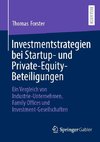 Investmentstrategien bei Startup- und Private-Equity-Beteiligungen
