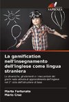 La gamification nell'insegnamento dell'inglese come lingua straniera