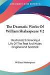 The Dramatic Works Of William Shakespeare V2