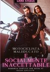 Maleducato e socialmente inaccettabile