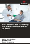 Best marker for screening for pre-eclampsia PAPPA or PLGF