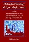 Molecular Pathology of Gynecologic Cancer