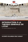 INTRODUCTION À LA THÉORIE GÉNÉRALE DE L'ÉTAT
