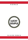 LUCKY SOUPLE