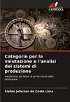 Categorie per la valutazione e l'analisi dei sistemi di produzione