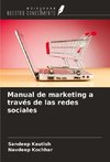 Manual de marketing a través de las redes sociales
