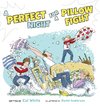 A Perfect Night for a Pillow Fight