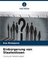 Einbürgerung von Staatenlosen