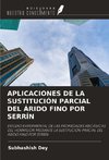 APLICACIONES DE LA SUSTITUCIÓN PARCIAL DEL ÁRIDO FINO POR SERRÍN