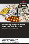 Reducing hospital costs with the use of TENS