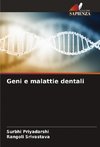 Geni e malattie dentali