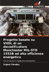 Progetto basato su VHDL di un decodificatore Manchester MIL-STD 1553B ad alta efficienza energetica