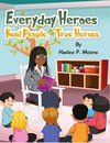 Everyday Heroes