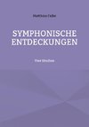 Symphonische Entdeckungen