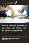 Hoja de ruta para implantar el aprendizaje automático en el sector de la construcción