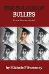 The Colour of Bullies