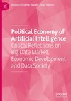 Political Economy of Artificial Intelligence