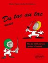 Du tac au tac - Russe - Plus de 1300 phrases prêtes à l'emploi