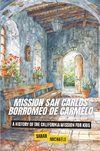 Mission San Carlos Borromeo de Carmelo