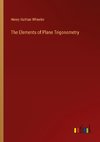 The Elements of Plane Trigonometry