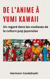 De l'Anime à Yumi Kawaii