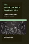 Parent-School Board Feuds