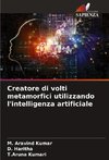 Creatore di volti metamorfici utilizzando l'intelligenza artificiale