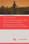 Literatur im Dialog mit den Naturwissenschaften
