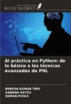 AI práctica en Python: de lo básico a las técnicas avanzadas de PNL