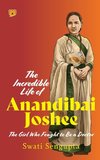 The Incredible Life of Anandibai Joshee
