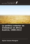 La política exterior de Zimbabue en África Austral, 1980-2013