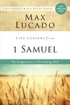 The Life Lessons from 1 Samuel