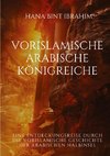 Vorislamische Arabische Königreiche
