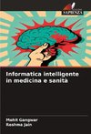 Informatica intelligente in medicina e sanità