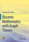 Discrete Mathematics with Graph Theory