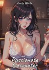 Passionate Encounter