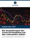 Die Auswirkungen der Covid-19-Pandemie auf den informellen Sektor
