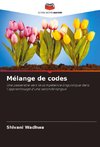 Mélange de codes