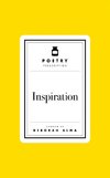 Poetry Prescription: Inspiration